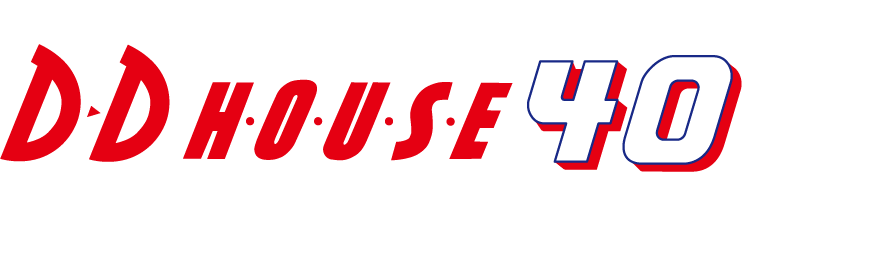おかげさまで40周年「D.D.HOUSE40祭」2025.7.12(土)　＞　8.3(土)